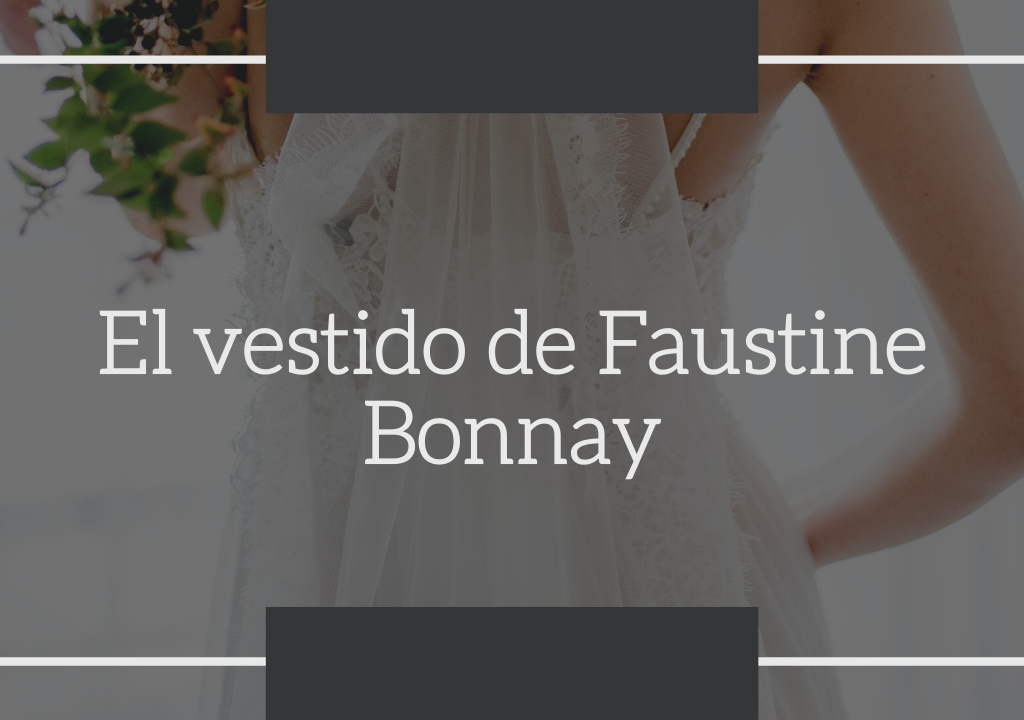El vestido de faustine bonnay