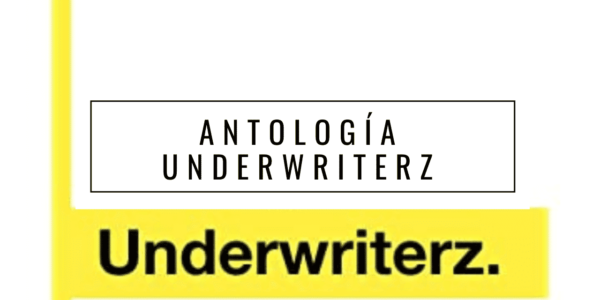 Antología Underwriterz