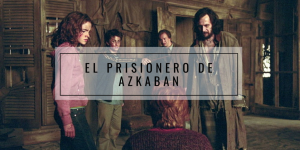 El Prisionero de Azkaban