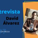 Entrevista David Álvarez Sánchez