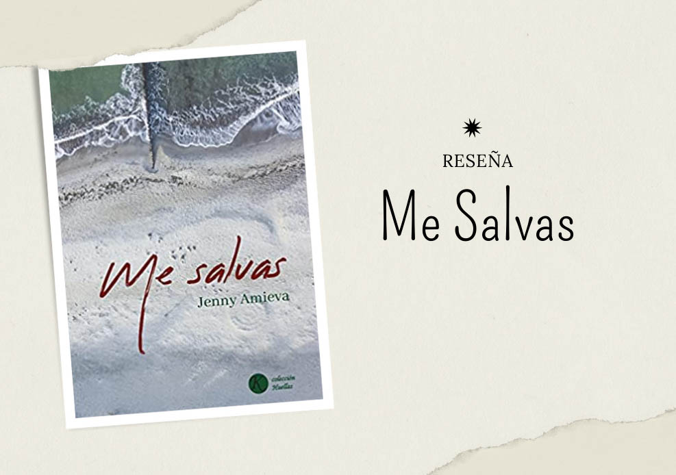 Me salvas