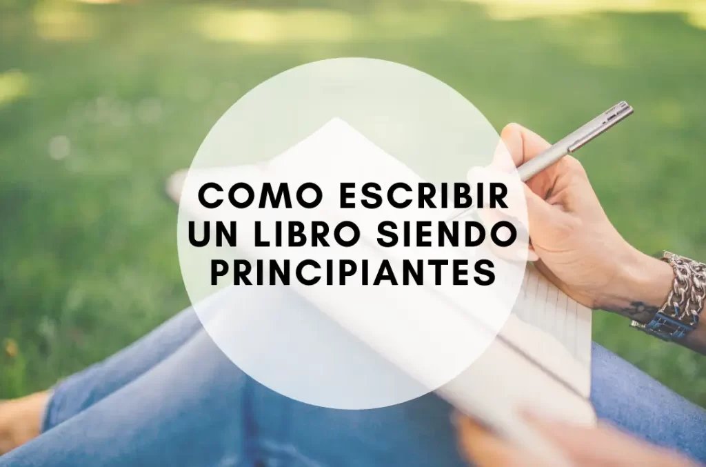 Como escribir un libro para principiantes