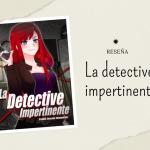 La detective impertinente