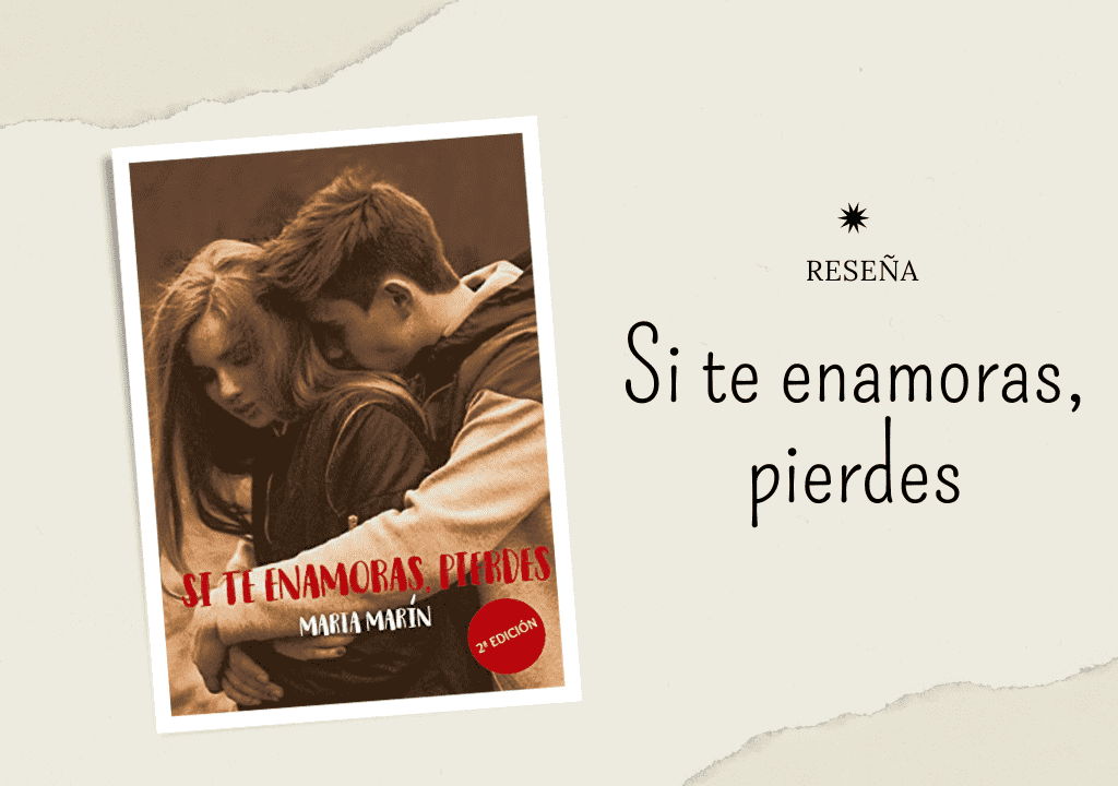 Si te enamoras, pierdes