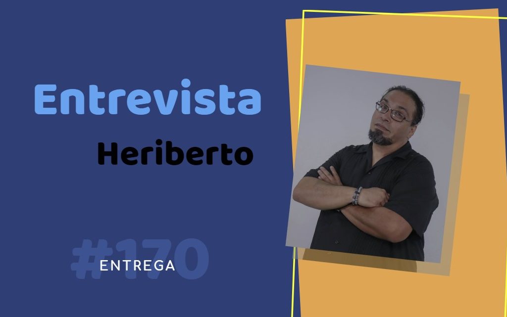 Entrevista Heriberto