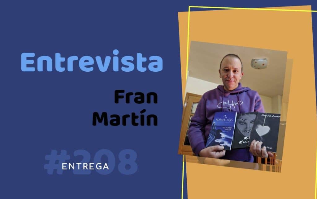 Entrevista Fran Martín