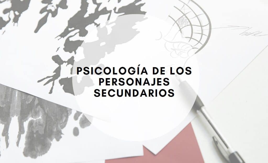 Psicología de los personajes secundarios