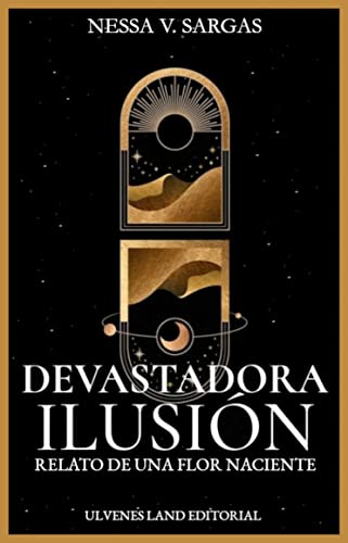 Devastadora ilusión