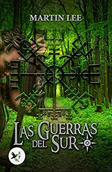 Las guerras del sur