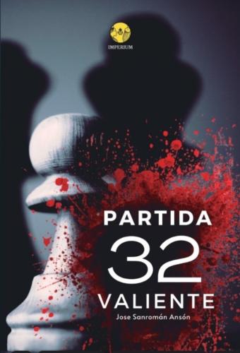 Partida 32 valiente