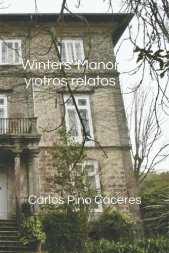 Winters manos y otros relatos
